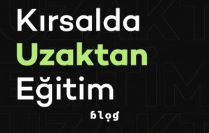 Kırsalda Uzaktan Eğitim