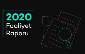 📄 2020 Faaliyet Raporumuz Yayında