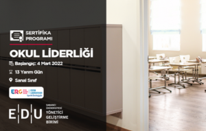 Okul Liderliği Sertifika Programı 4 Mart'ta Başlıyor